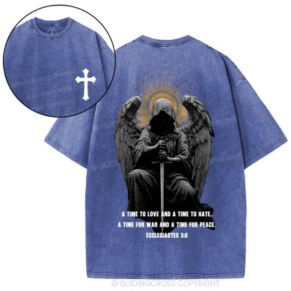 A Time To Love And A Time To Hate Christian Washed T-Shirt