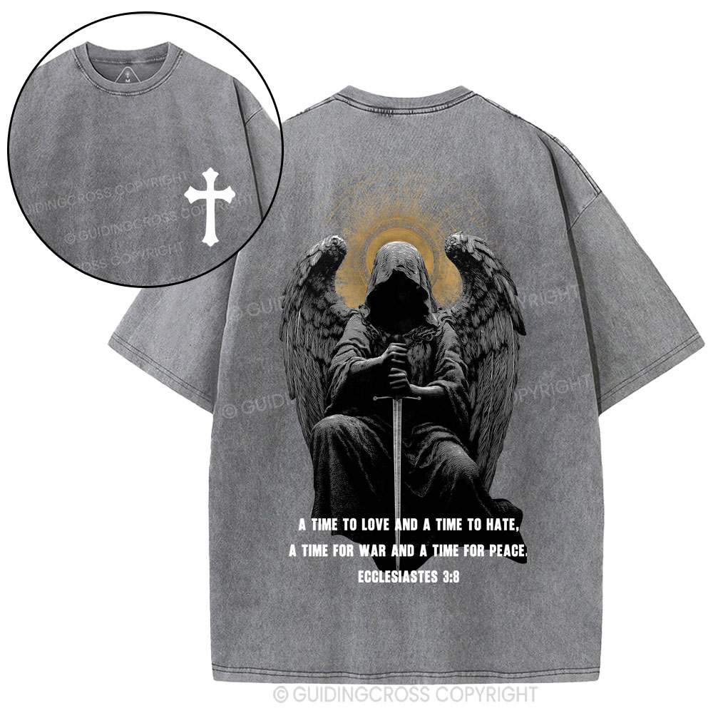 A Time To Love And A Time To Hate Christian Washed T-Shirt