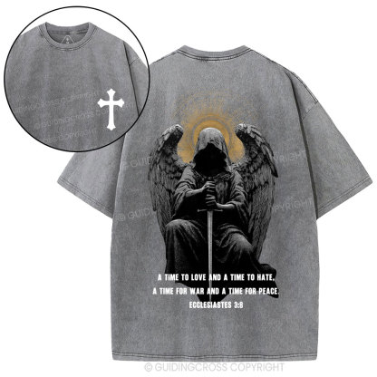 A Time To Love And A Time To Hate Christian Washed T-Shirt