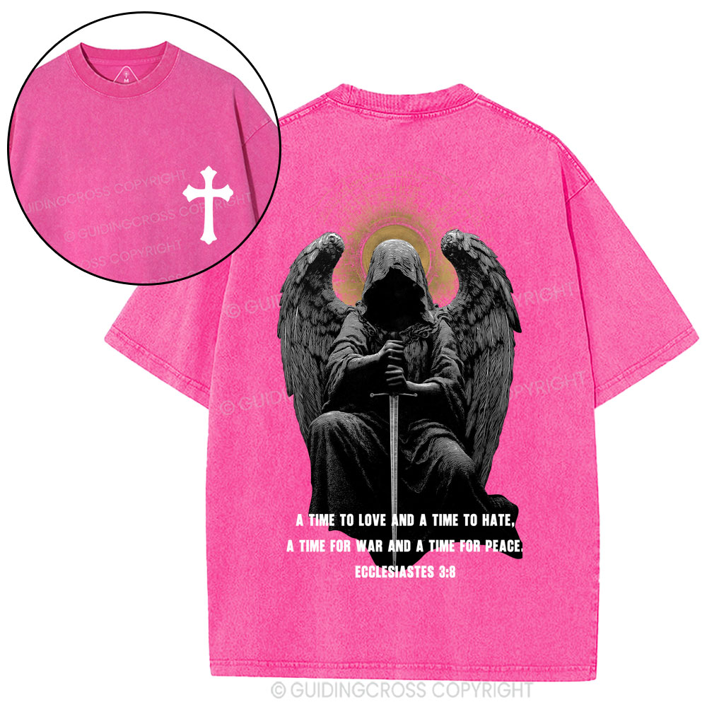 A Time To Love And A Time To Hate Christian Washed T-Shirt