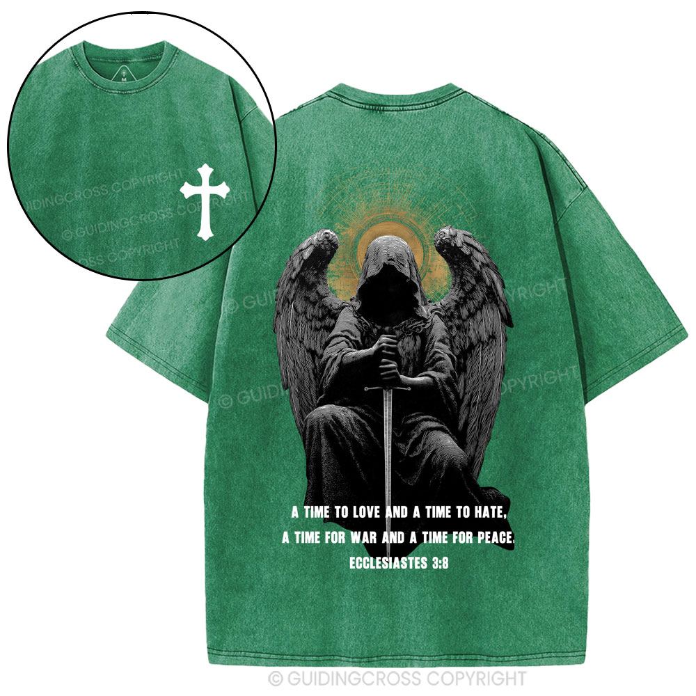 A Time To Love And A Time To Hate Christian Washed T-Shirt