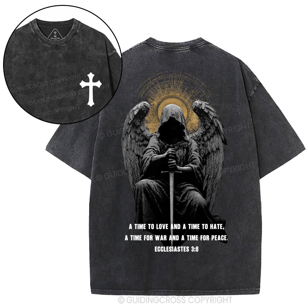 A Time To Love And A Time To Hate Christian Washed T-Shirt