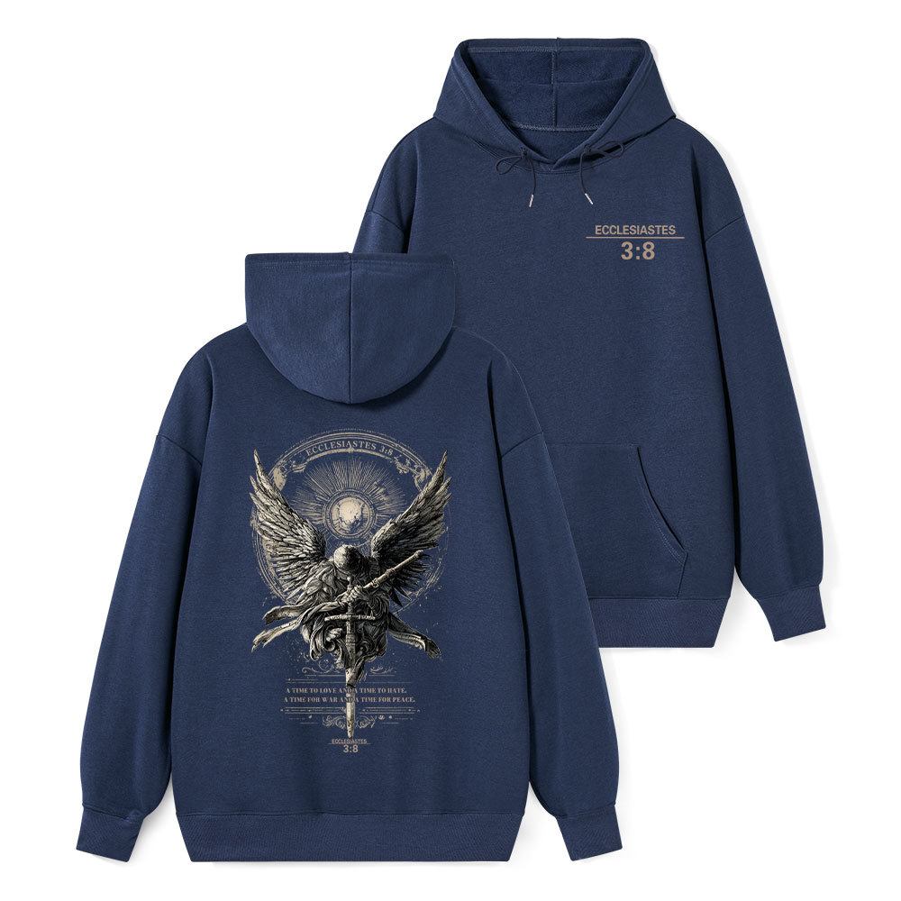 A Time To Love And Time To Hate Christian Classic Hoodie