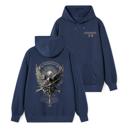 A Time To Love And Time To Hate Christian Classic Hoodie