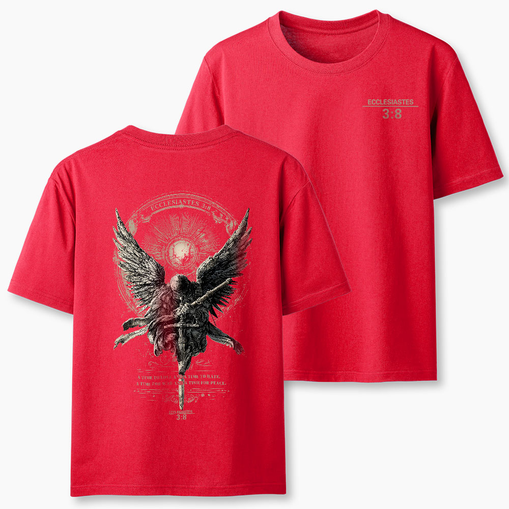 A Time To Love And Time To Hate Christian T-Shirt