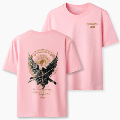 A Time To Love And Time To Hate Christian T-Shirt