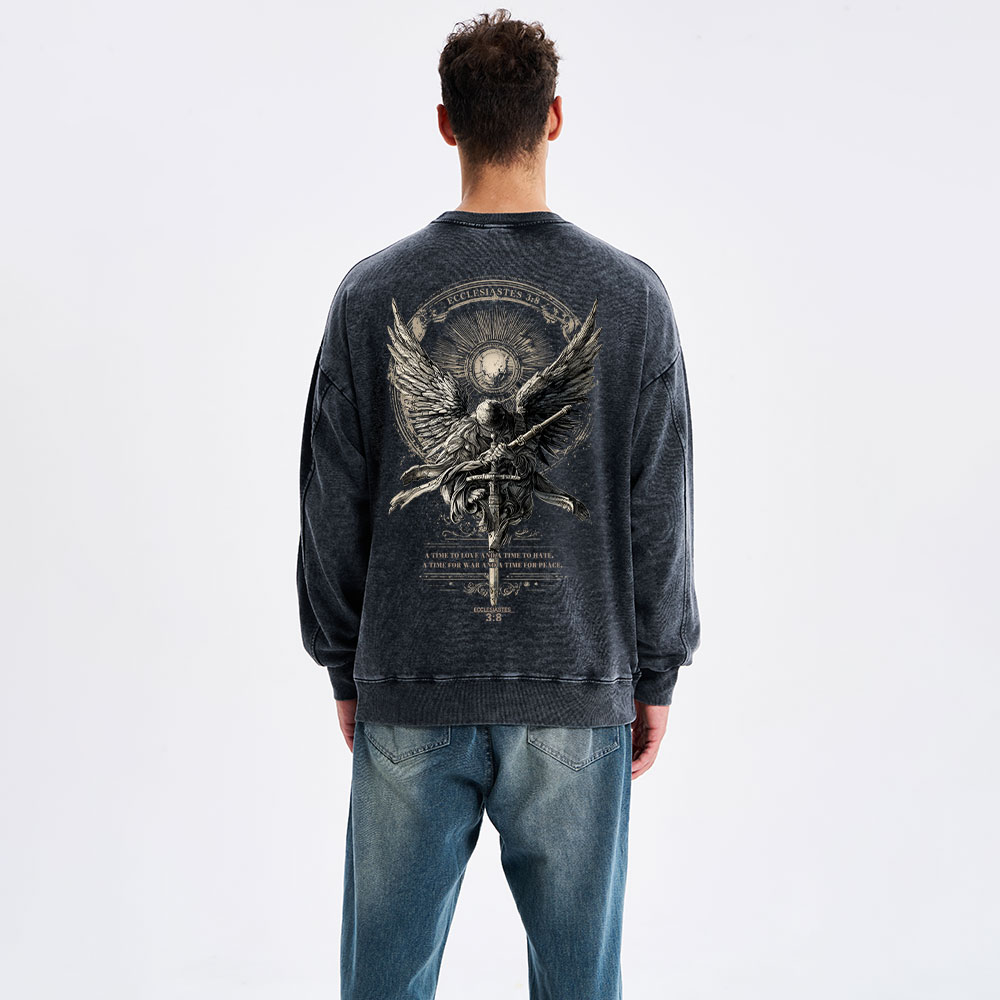 A Time To Love And Time To Hate Christian Washed Sweatshirt