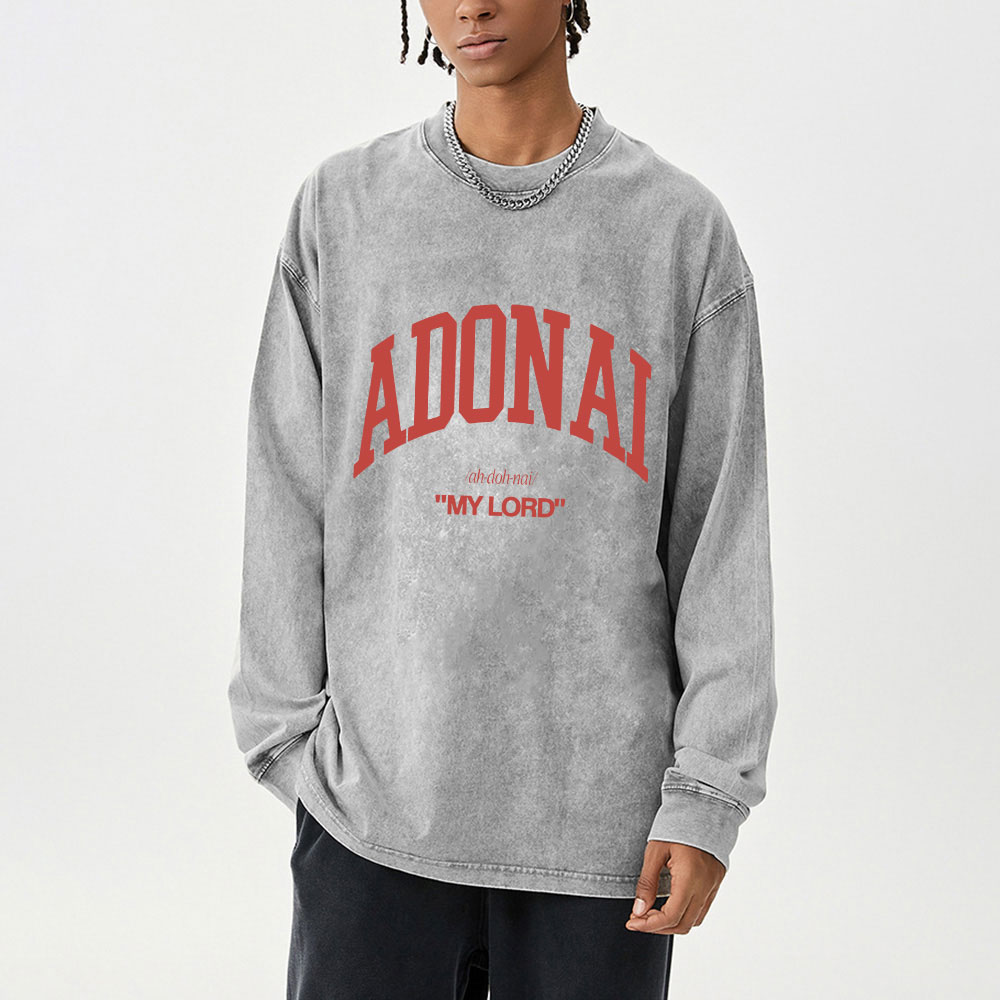 ADONAI My Lord Washed Long Sleeve T-Shirt