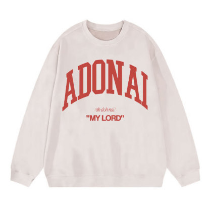 ADONAI My Lord Christian Washed Sweatshirt