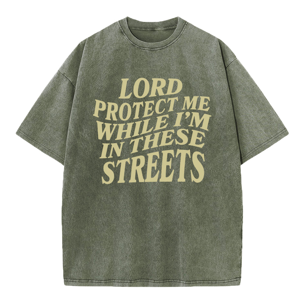 Lord Protect Me Christian Washed T-Shirt