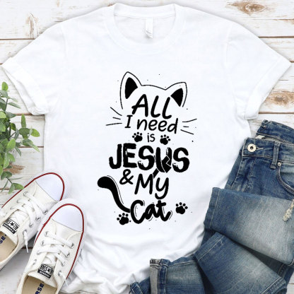 ALL I Need Is Jesus And My Cat Christian T-Shirt