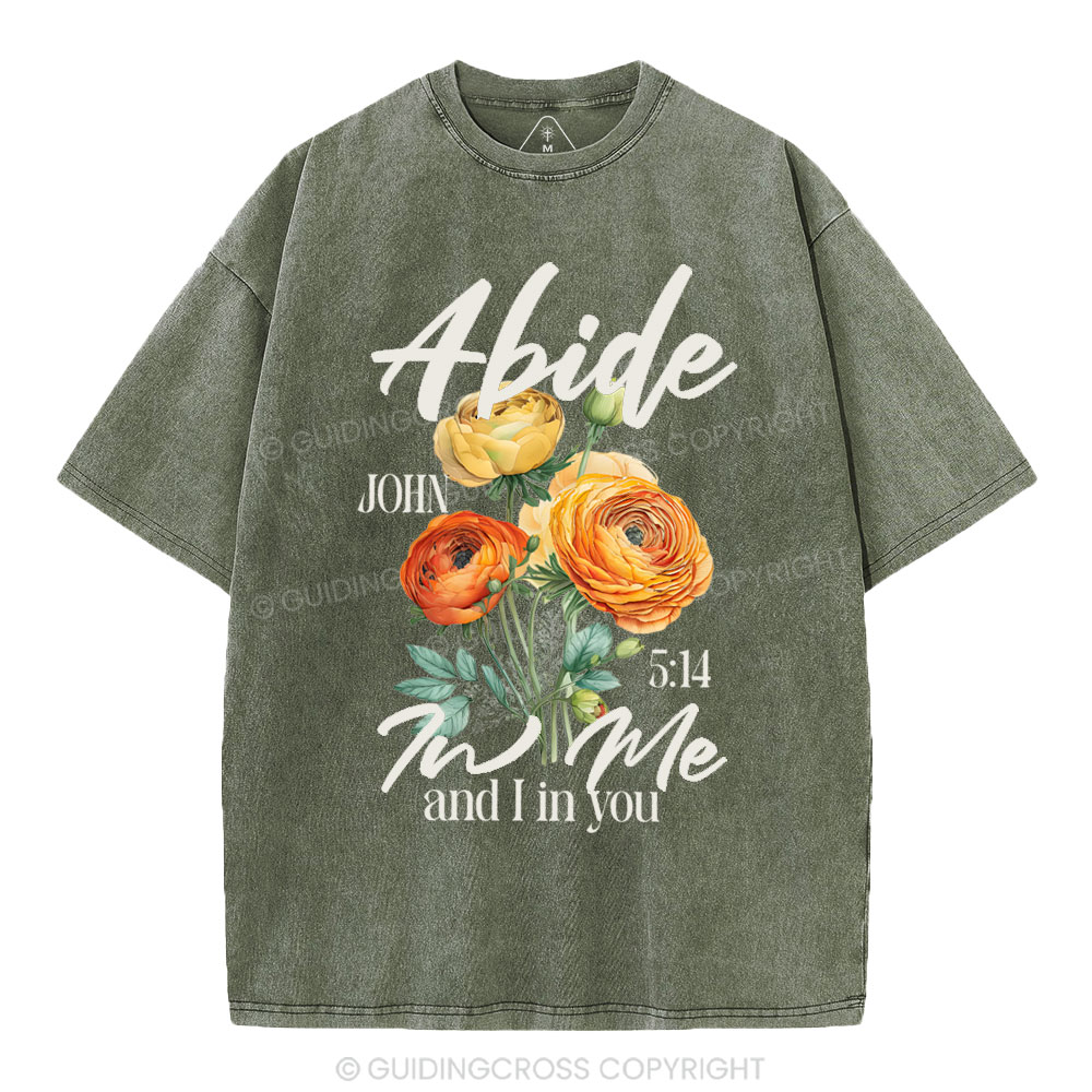 Abide In Me  Christian Washed T-Shirt