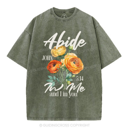 Abide In Me  Christian Washed T-Shirt