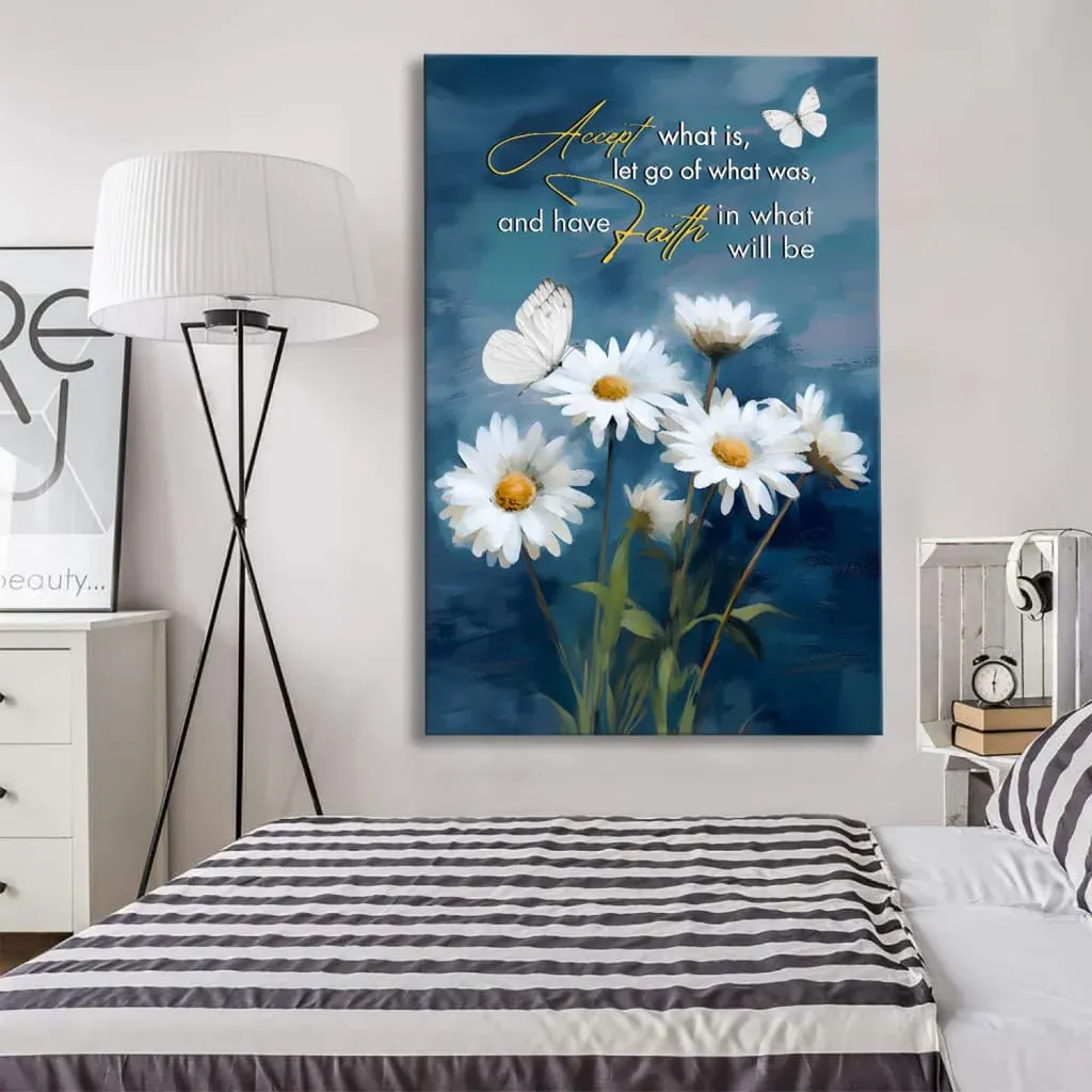 Accept What Is Let Go Of What Was Christian Canvas Wall Art