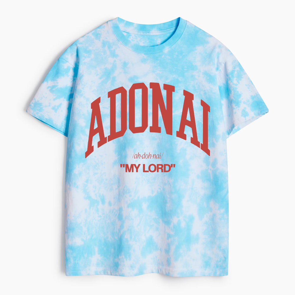 Adonai My Lord Heavy Cotton Tie Dye T-Shirt