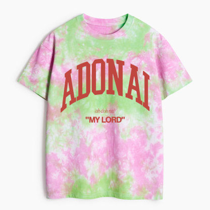 Adonai My Lord Heavy Cotton Tie Dye T-Shirt