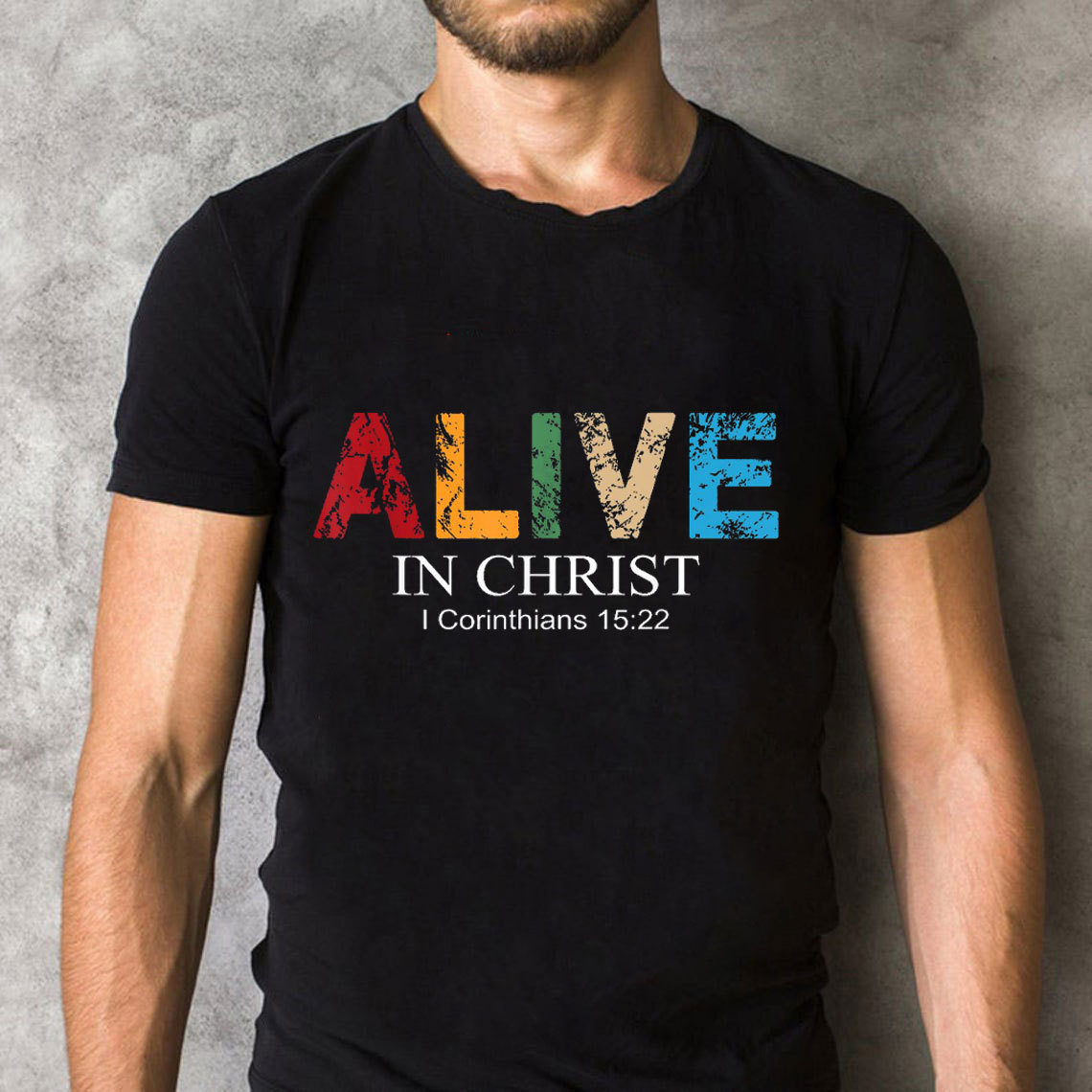 Alive In Christ Christian T-Shirt