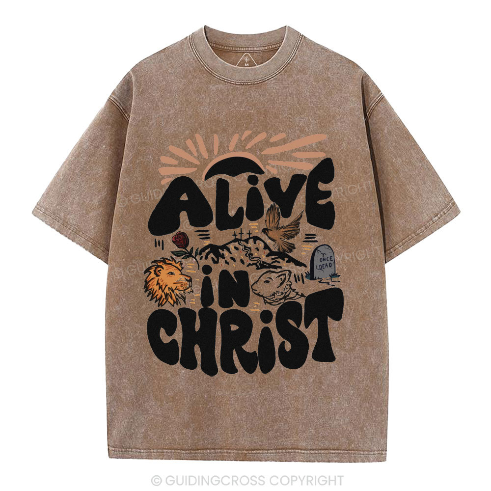 Alive In Christ Christian Washed T-Shirt