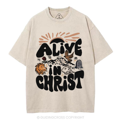 Alive In Christ Christian Washed T-Shirt