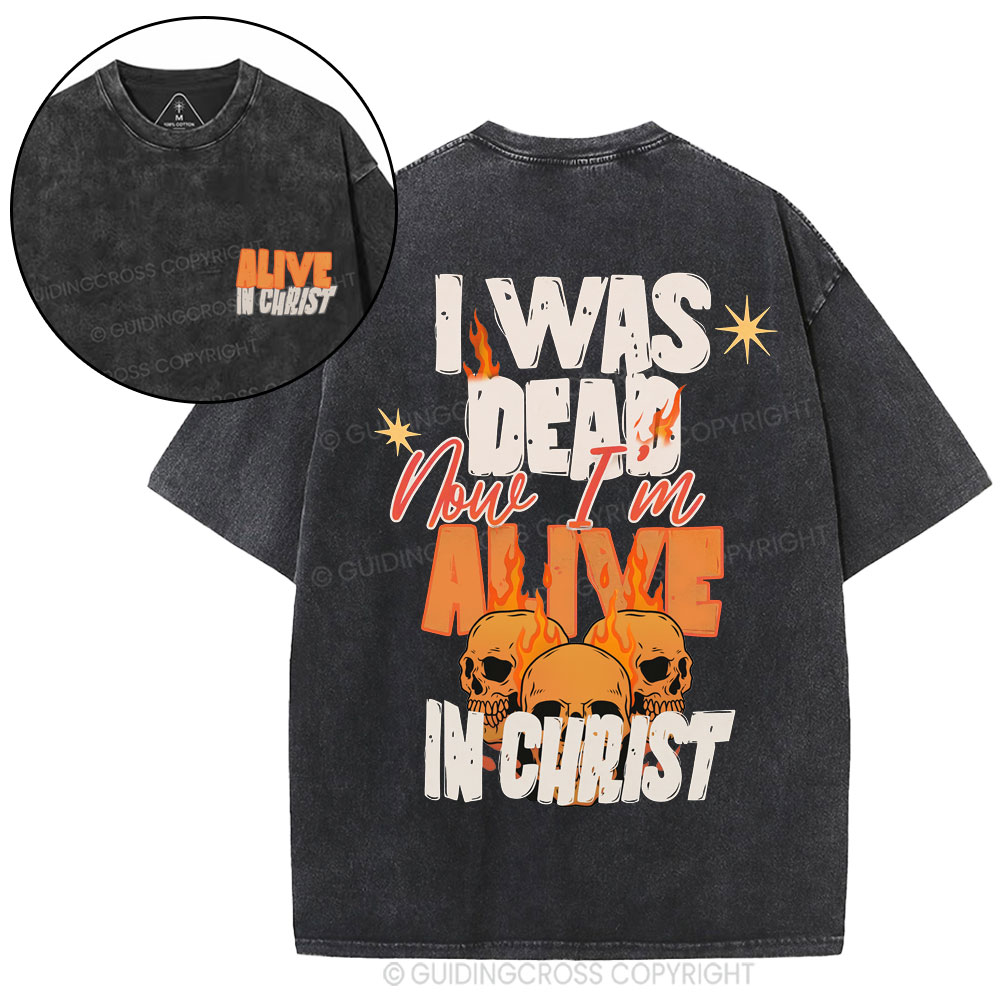 Alive In Christ Christian Washed T-Shirt