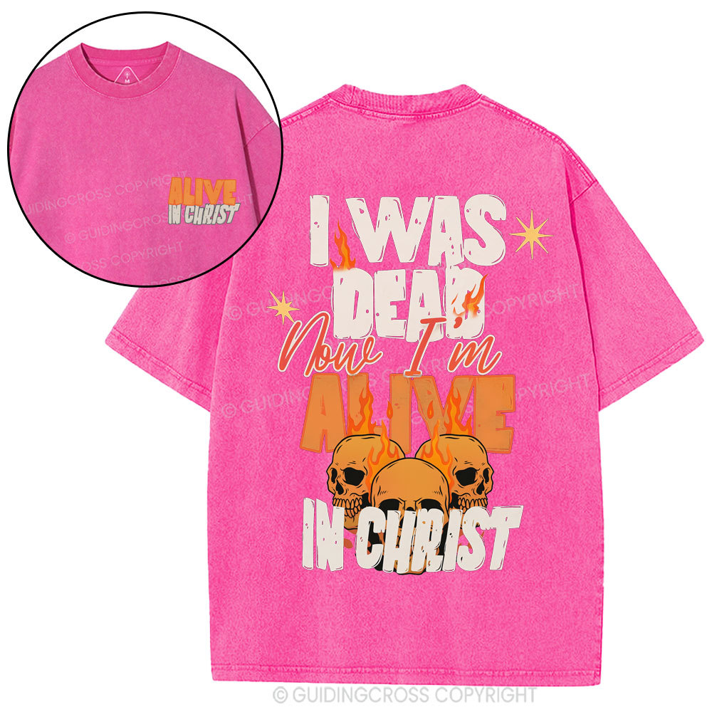 Alive In Christ Christian Washed T-Shirt