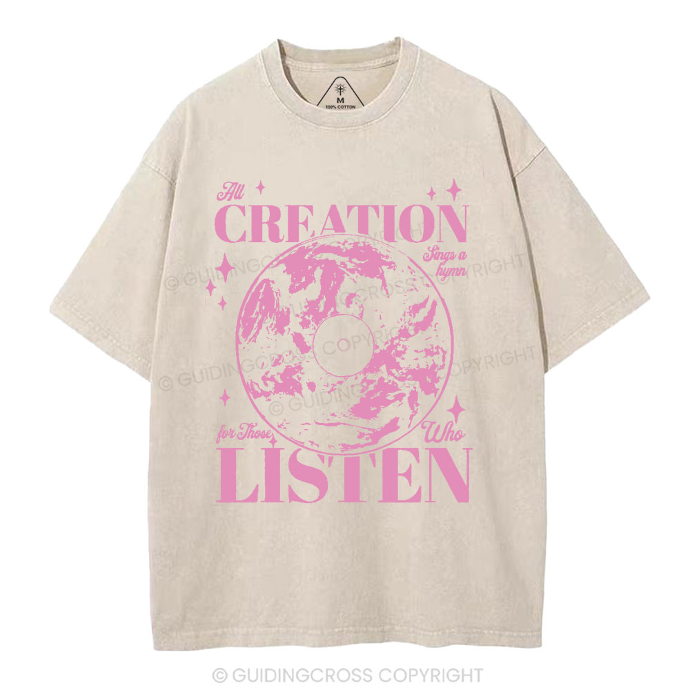 All Creation Sings a Hymn Christian Washed T-Shirt