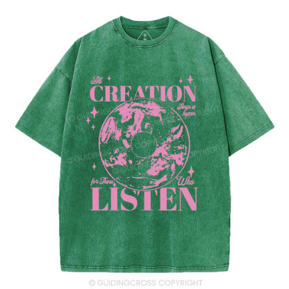All Creation Sings a Hymn Christian Washed T-Shirt