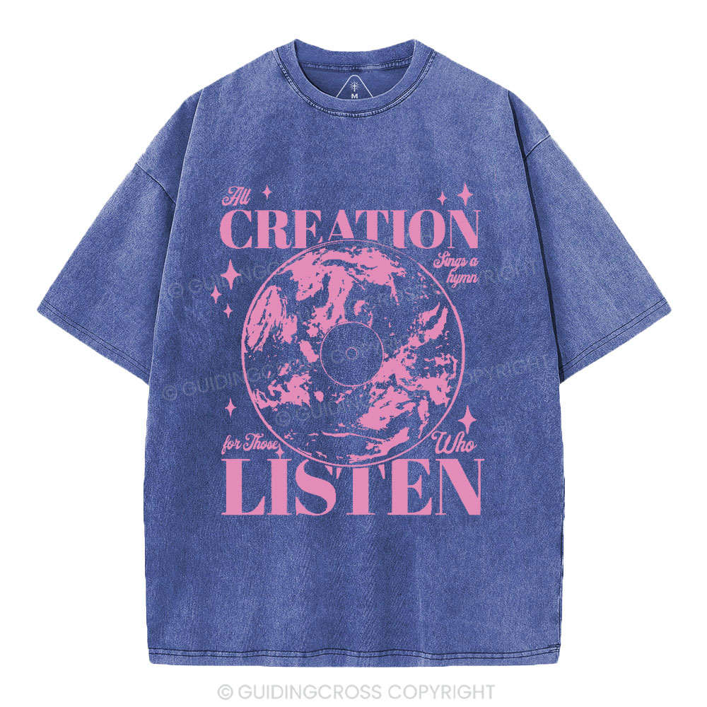 All Creation Sings a Hymn Christian Washed T-Shirt