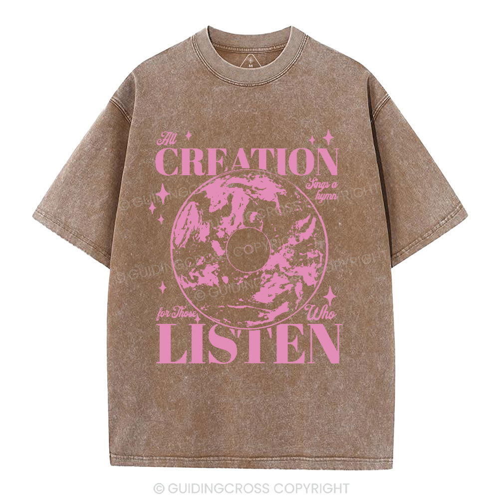 All Creation Sings a Hymn Christian Washed T-Shirt