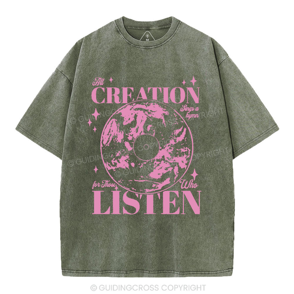 All Creation Sings a Hymn Christian Washed T-Shirt