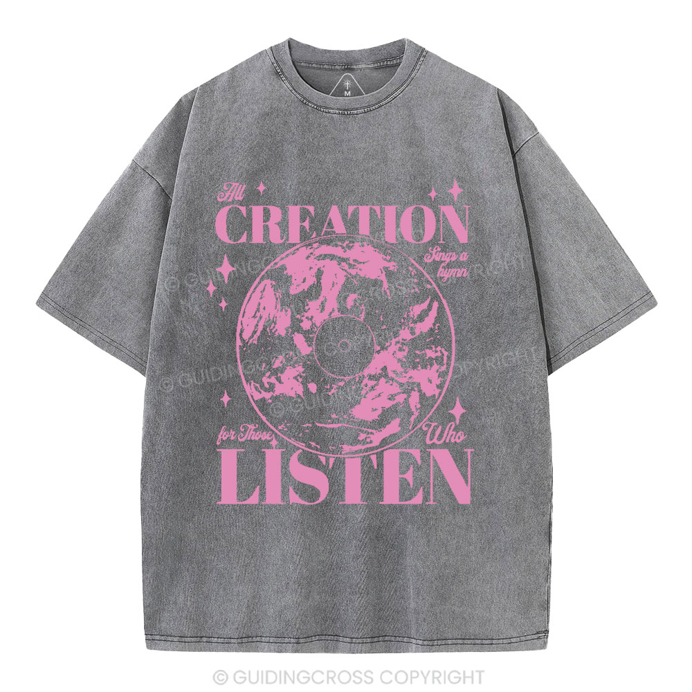 All Creation Sings a Hymn Christian Washed T-Shirt