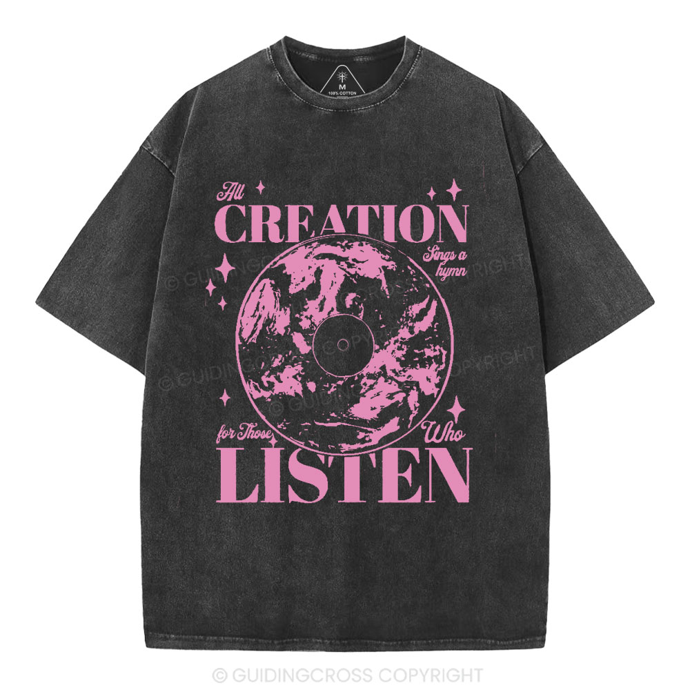 All Creation Sings a Hymn Christian Washed T-Shirt