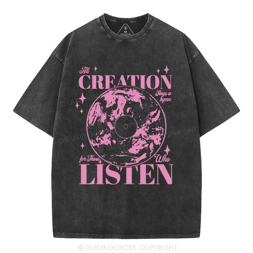 All Creation Sings a Hymn Christian Washed T-Shirt