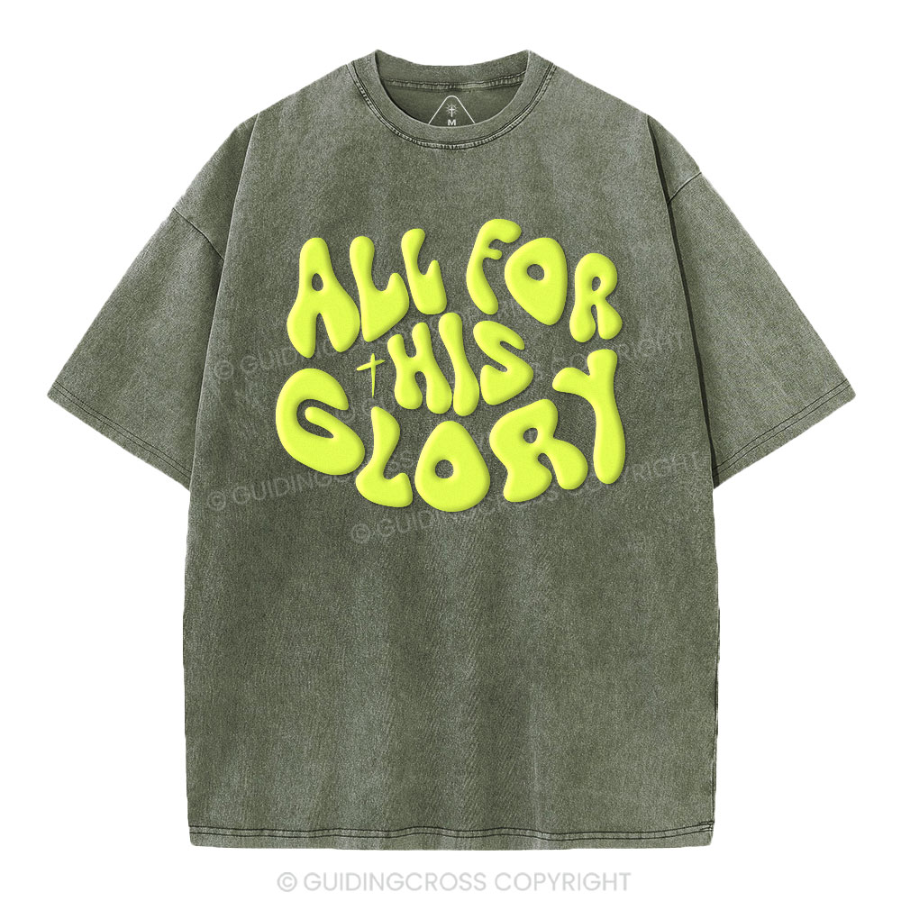 All For His Glory Christian Puff Printed Washed T-Shirt