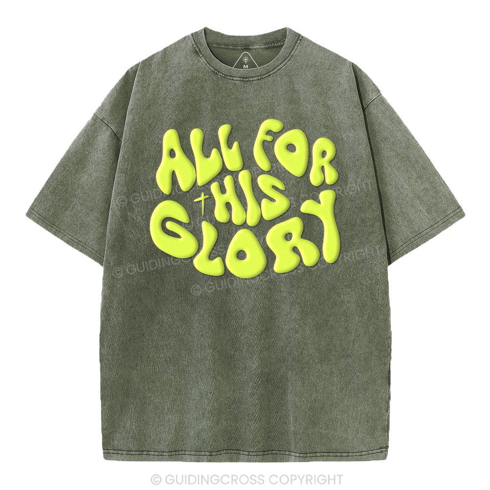All For His Glory Christian Puff Printed Washed T-Shirt