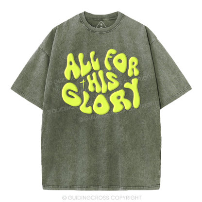 All For His Glory Christian Puff Printed Washed T-Shirt