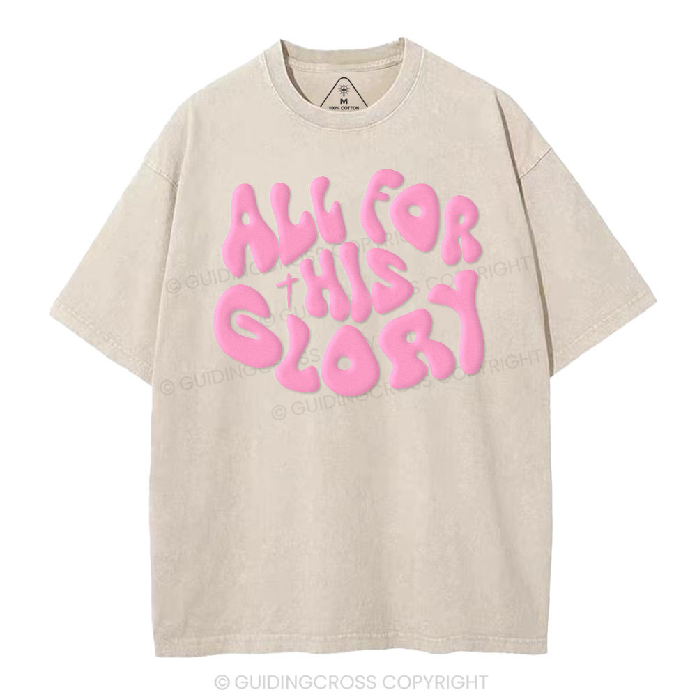 All For His Glory Christian Puff Printed Washed T-Shirt
