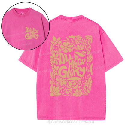 All For His Glory Christian Washed T-Shirt