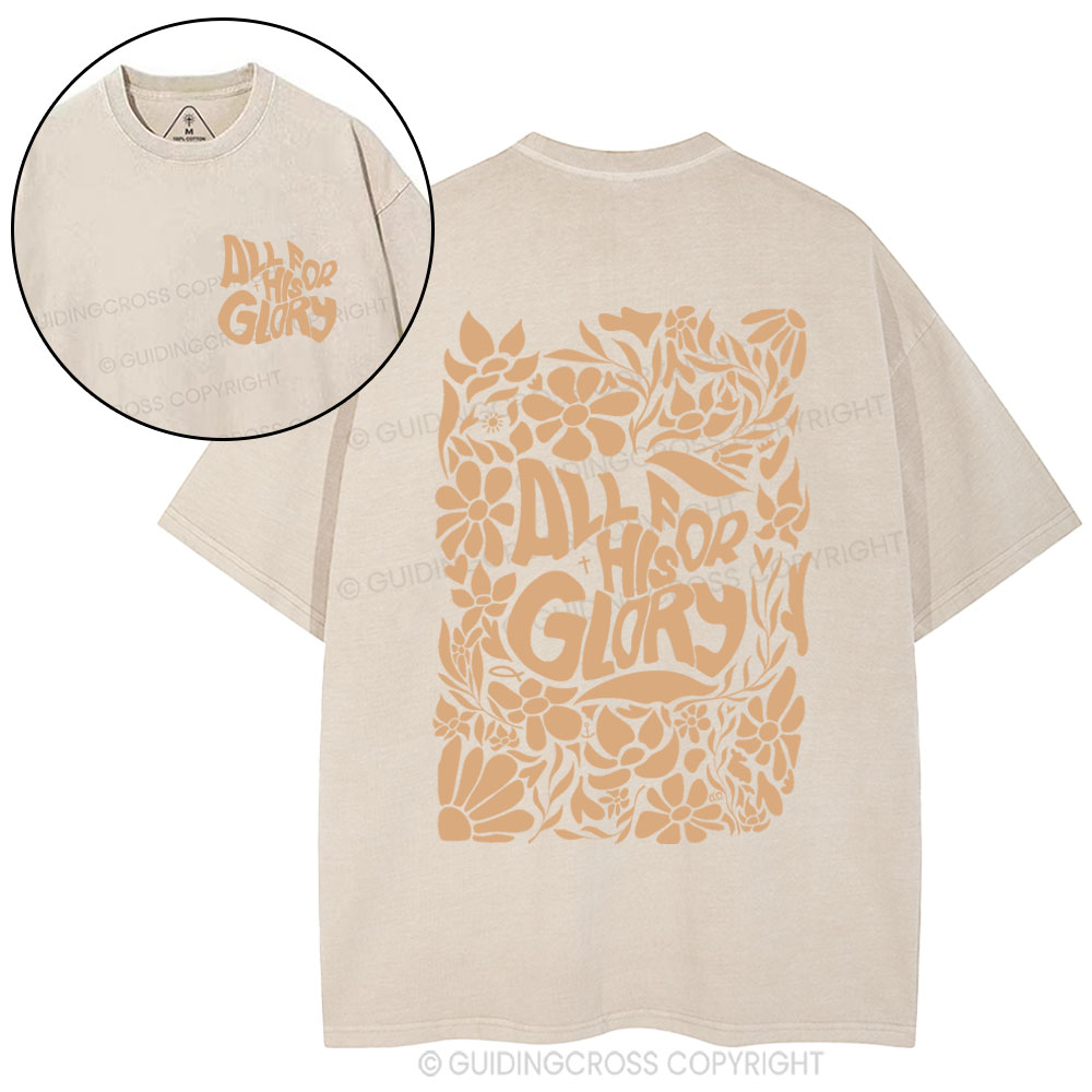 All For His Glory Christian Washed T-Shirt