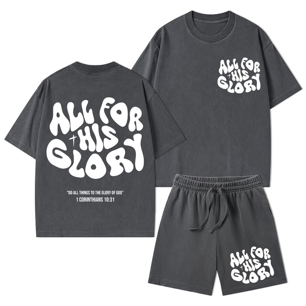 All For His Glory Christian Washed T-Shirt & Shorts