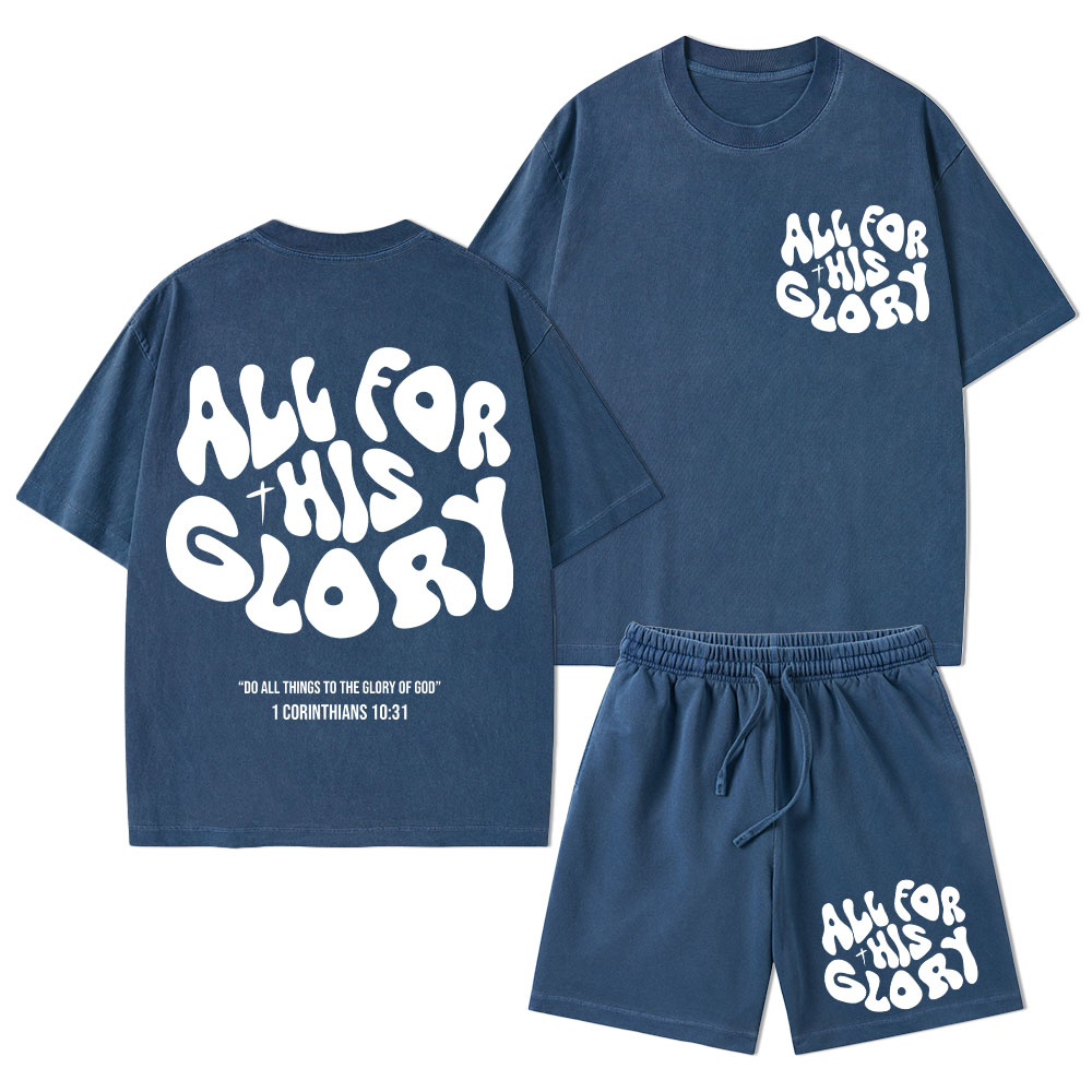 All For His Glory Christian Washed T-Shirt & Shorts