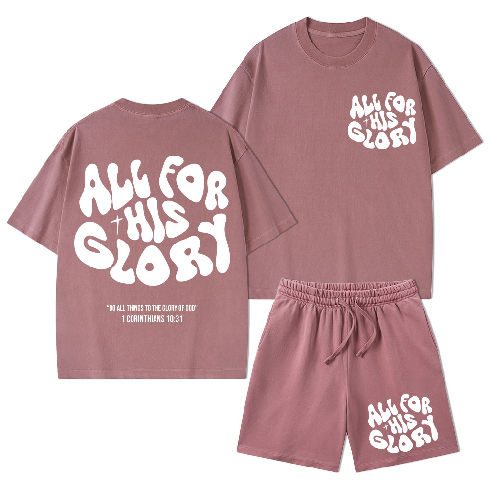 All For His Glory Christian Washed T-Shirt & Shorts