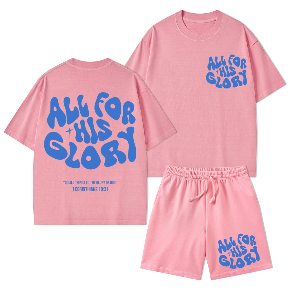 All For His Glory Christian Washed T-Shirt & Shorts