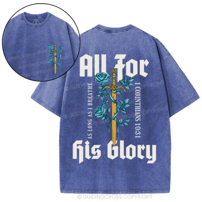 All For His Glory Christian Washed T-Shirt