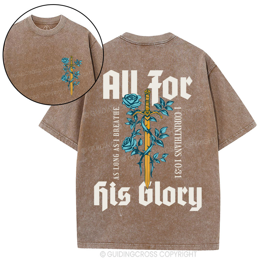 All For His Glory Christian Washed T-Shirt