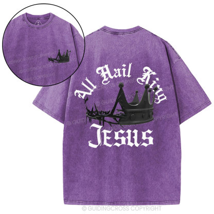 All Hail King Jesus Christian Washed T-Shirt