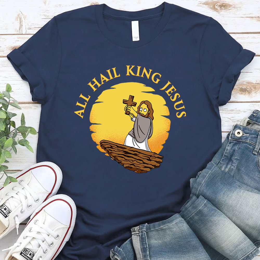 All Hall King Jesus Christian T-Shirt