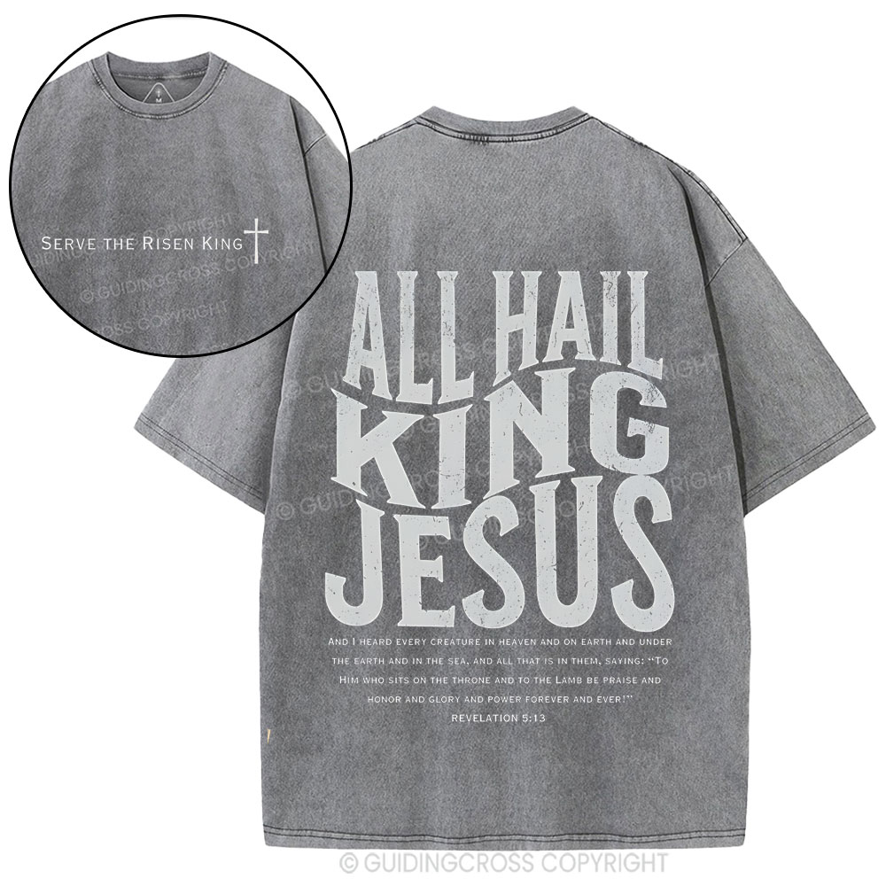 All Hall King Jesus Christian Washed T-Shirt