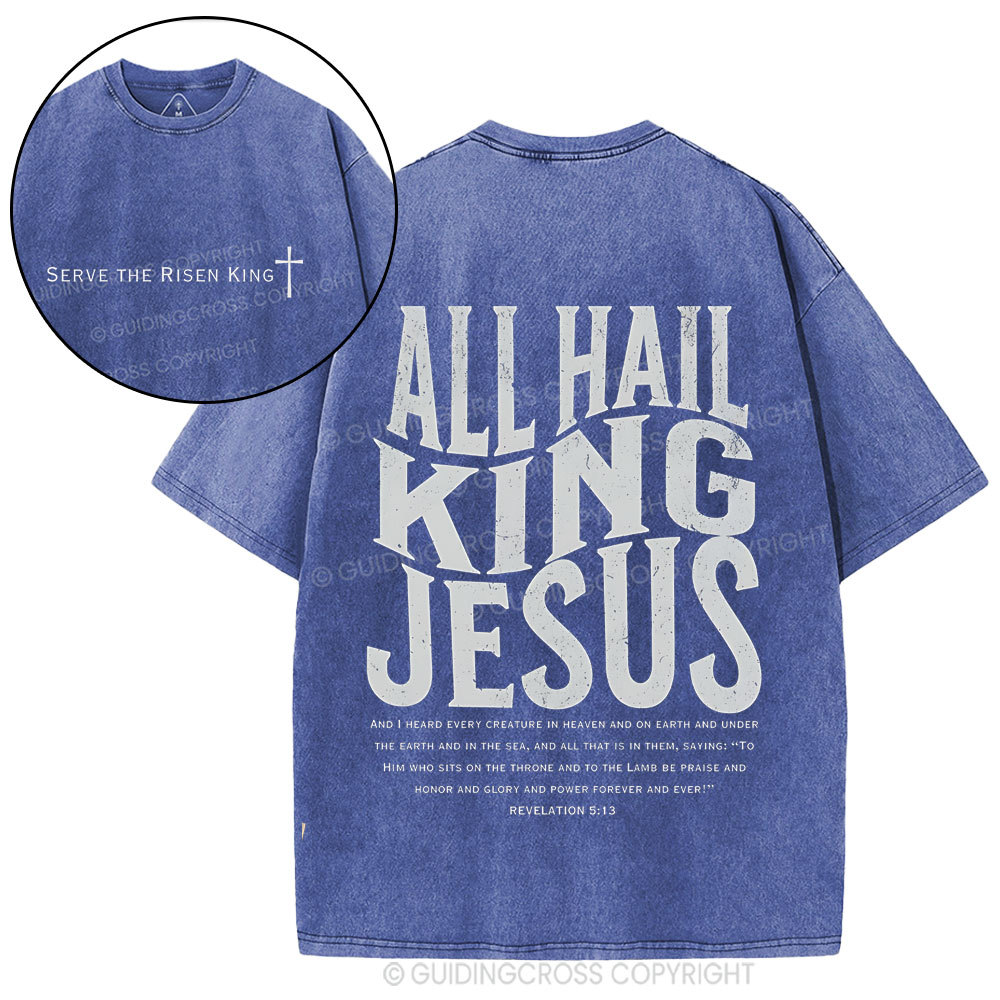 All Hall King Jesus Christian Washed T-Shirt