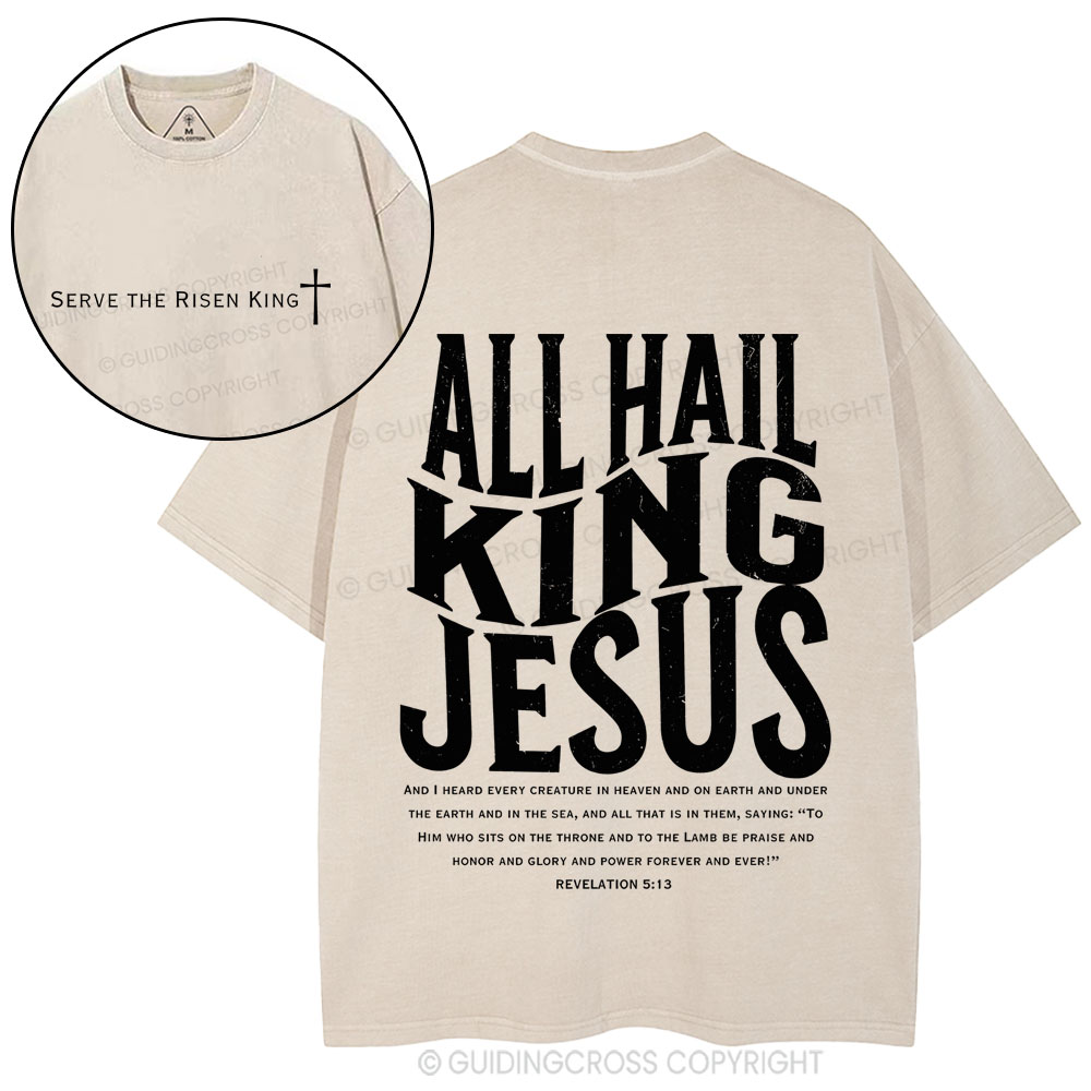 All Hall King Jesus Christian Washed T-Shirt